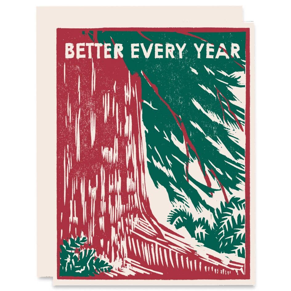 Redwood Tree Better Every Year Birthday Card - Meadow Collectivegreeting card